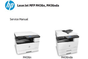 惠普 HP LaserJet MFP M436n M436nda 黑白复印机中英文维修手册+拆机手册