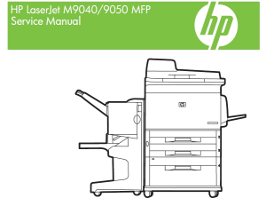 惠普 LaserJet M9040 M9050 MFP 黑白激光一体机英文维修手册