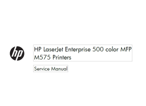 惠普Color LaserJet Enterprise M575英文维修手册