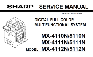 夏普 MX-4110N MX-5110N MX-4111N MX-5111N MX-4112N MX-5112N 维修手册
