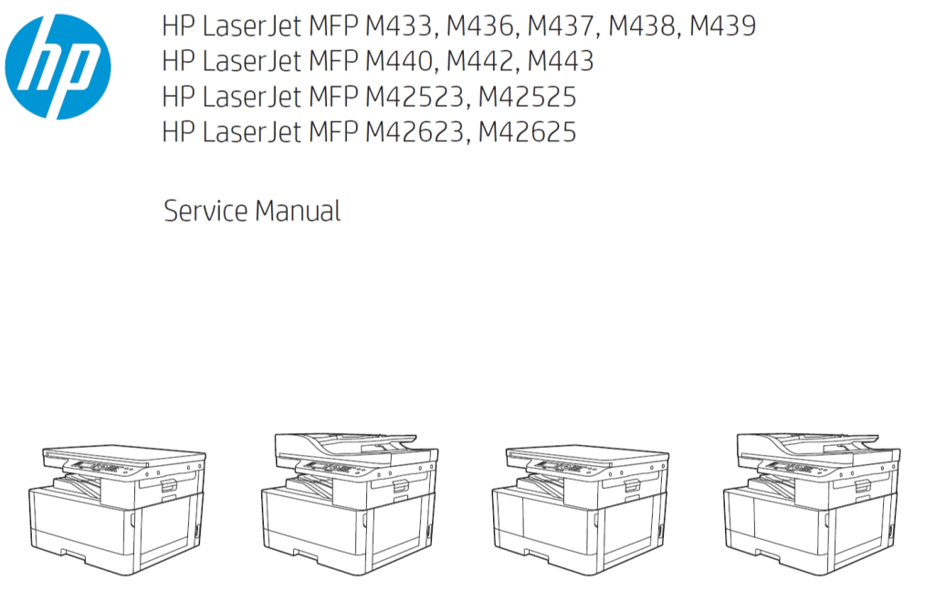 图片[1]-惠普 M433 M436 M437 M438 M439 M440 M442 M443 M42523 M42525 M42623 M42625 黑白复印机英文维修手册