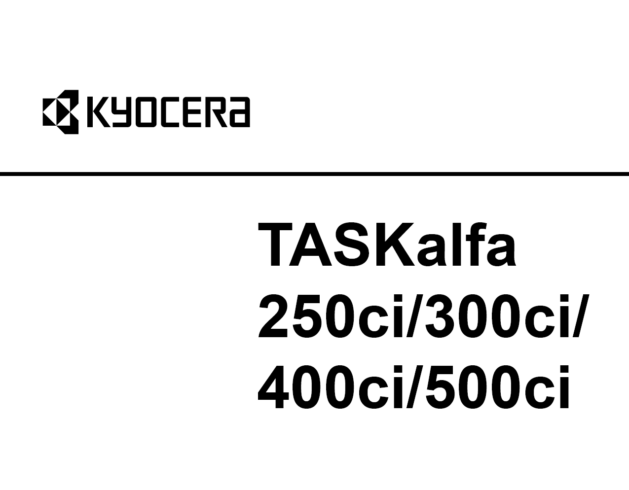 京瓷 TASKalfa 250ci 300ci 400ci 500ci 彩色复印机中文维修手册