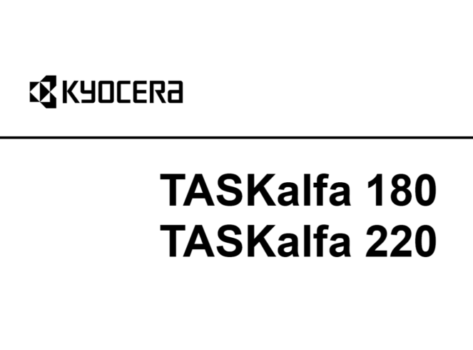 京瓷 TASKalfa 180 220 黑白复印机中文维修手册