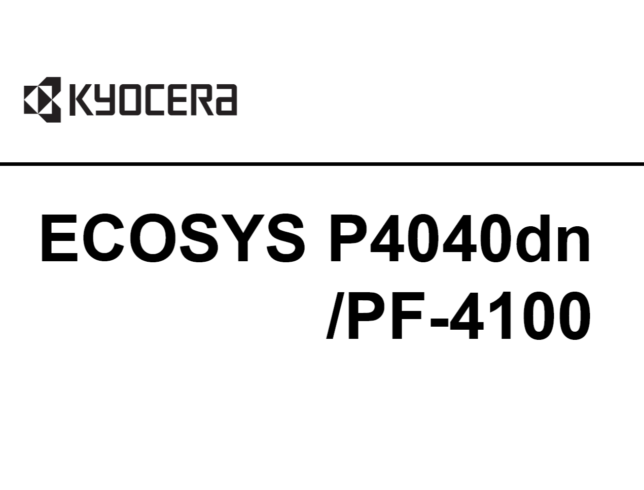 京瓷 ECOSYS P4040dn 4040 黑白激光打印机中文维修手册