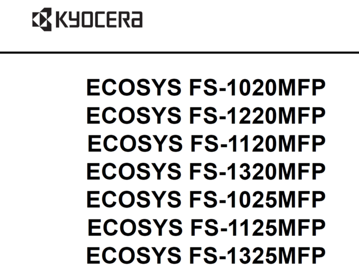 京瓷FS-1020MFP 1220MFP 1120MFP 1320MFP 1025MFP 1125MFP 1325MFP 黑白激光一体机 维修手册-技术猿资源站